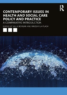 Contemporary Issues in Health and Social Care Policy and Practice - 