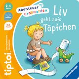tiptoi&reg; Abenteuer Gro&szlig;werden - Liv geht aufs T&ouml;pfchen - Sandra Grimm