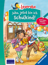 Leserabe Sonderausgaben - Juhu, jetzt bin ich Schulkind! - Doris Arend, Tanja Bürgermeister, Anja Kiel, Henriette Wich