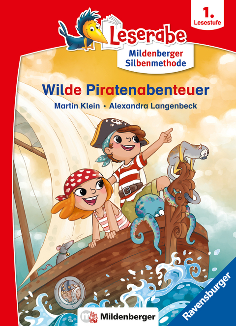 Leserabe mit Mildenberger Silbenmethode - Wilde Piratenabenteuer - Martin Klein