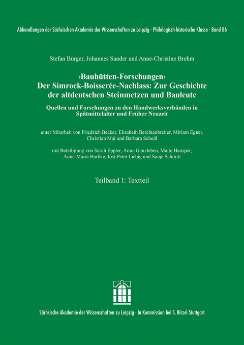 &sbquo;Bauh&uuml;tten-Forschungen&lsquo;. Der Simrock-Boisser&eacute;e-Nachlass - Stefan B&uuml;rger, Johannes Sander, Anne-Christine Brehm