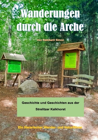 Wanderungen durch die Arche
