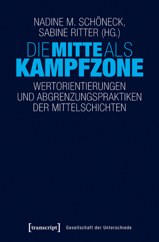 Die Mitte als Kampfzone