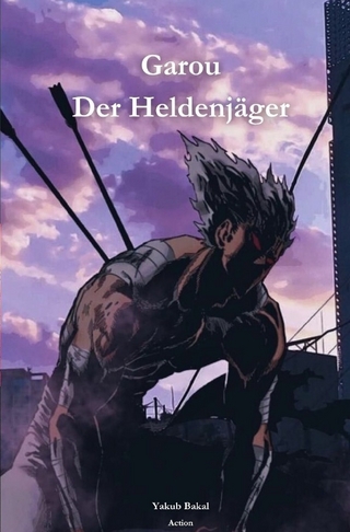 Garou - Der Heldenjäger