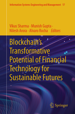 Blockchain’s Transformative Potential of Financial Technology for Sustainable Futures