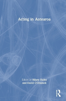 Acting in Aotearoa - 