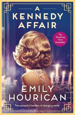 A Kennedy Affair - Emily Hourican