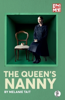 The Queen's Nanny - Melanie Tait