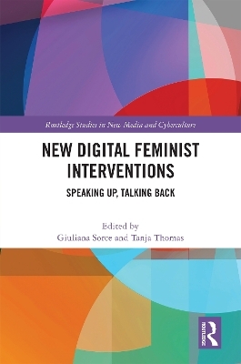 New Digital Feminist Interventions - 