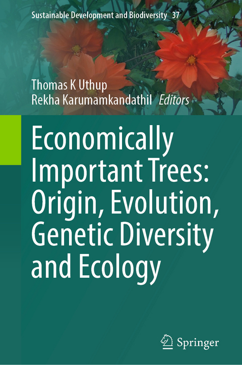Economically Important Trees: Origin, Evolution, Genetic Diversity and Ecology - 