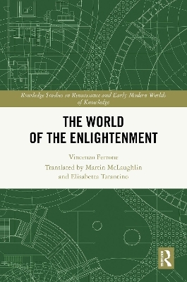 The World of the Enlightenment - Vincenzo Ferrone