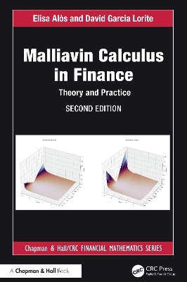 Malliavin Calculus in Finance - Elisa Alos, David Garcia Lorite