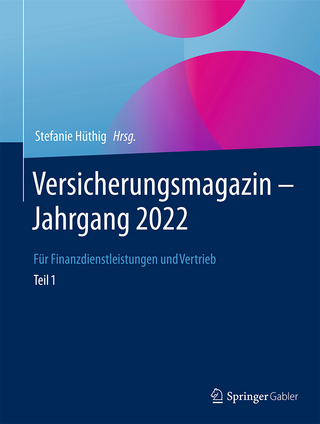 Versicherungsmagazin – Jahrgang 2022 – Teil 1