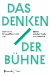 Das Denken der B&uuml;hne - 