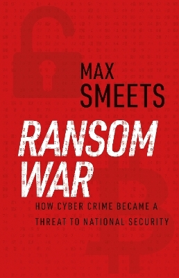 Ransom War - Max Smeets
