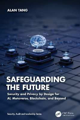 Safeguarding the Future - Alan Tang