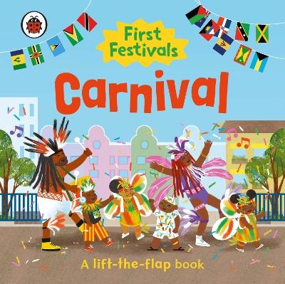 First Festivals: Carnival -  Ladybird