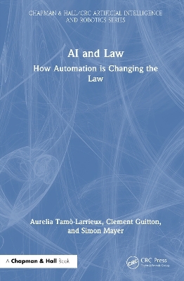 AI and Law - Aurelia Tamo-Larrieux, Clement Guitton, Simon Mayer