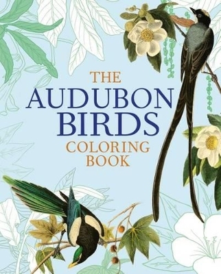 The Audubon Birds Coloring Book - John James Audubon