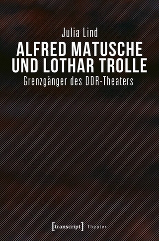 Alfred Matusche und Lothar Trolle