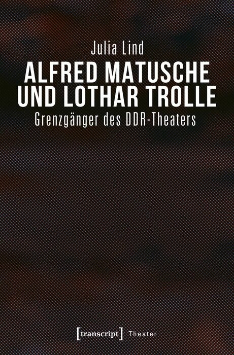 Alfred Matusche und Lothar Trolle - Julia Lind