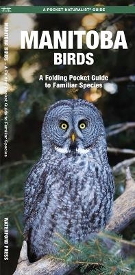 Manitoba Birds, 2nd Ed
