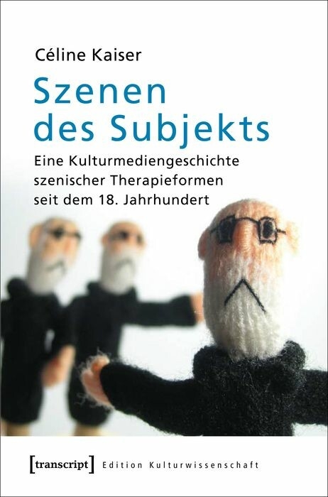Szenen des Subjekts -  C&eacute;line Kaiser