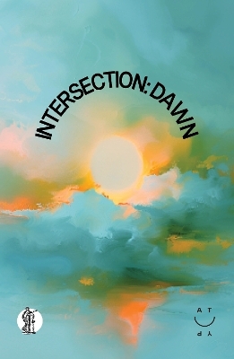 Intersection: Dawn -  Atyp