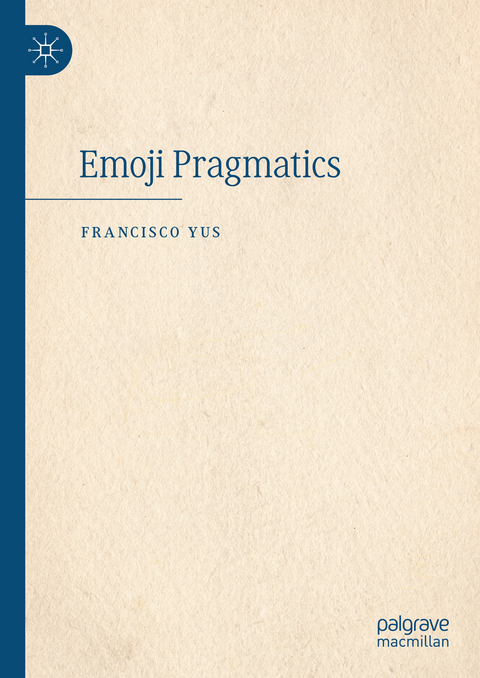 Emoji Pragmatics - Francisco Yus