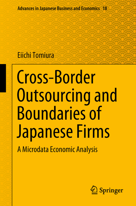 Cross-Border Outsourcing and Boundaries of Japanese Firms - Eiichi Tomiura