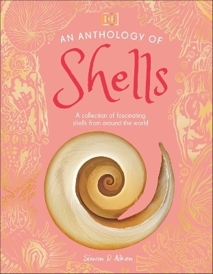 An Anthology of Shells - Simon Aiken