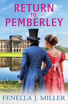 Return to Pemberley - Fenella J Miller