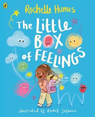 The Little Box of Feelings - ROCHELLE HUMES