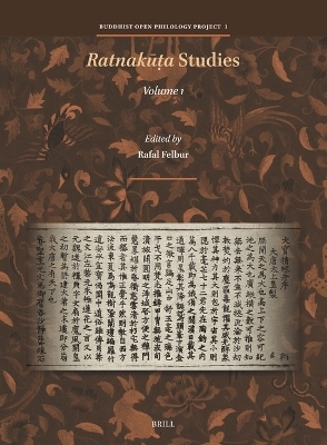 Ratnakūṭa Studies, Volume I