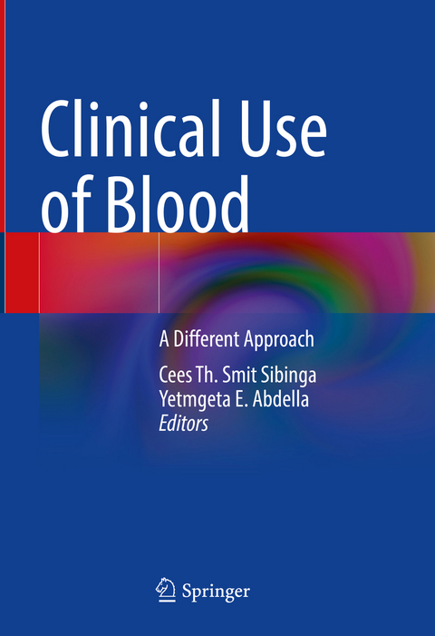 Clinical Use of Blood - 