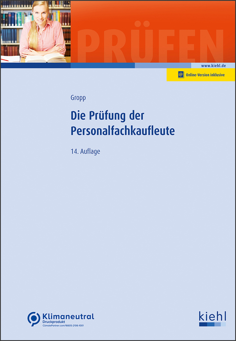 Die Pr&uuml;fung der Personalfachkaufleute - Werner Gropp
