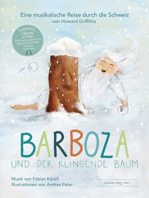 Barboza und der klingende Baum - Howard Griffiths, Fabian K&uuml;nzli