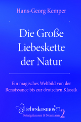 Die Gro&szlig;e Liebeskette der Natur - Hans-Georg Kemper