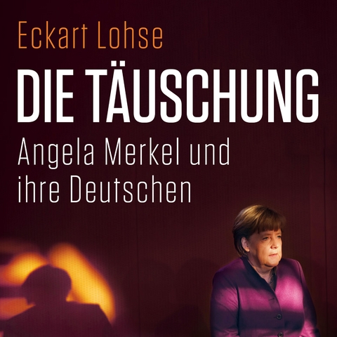 Die T&auml;uschung - Eckart Lohse