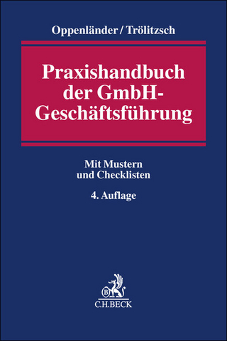 Praxishandbuch der GmbH-Geschäftsführung