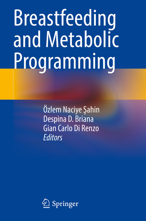 Breastfeeding and Metabolic Programming - 