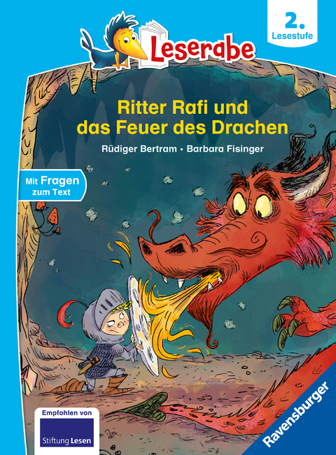 Leserabe 2. Lesestufe - Ritter Rafi und das Feuer des Drachen - Rüdiger Bertram