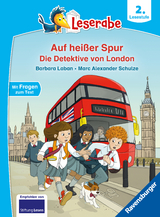 Leserabe 2. Lesestufe - Auf hei&szlig;er Spur - Die Detektive von London - Barbara Laban