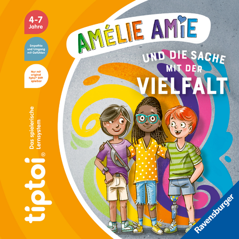 tiptoi&reg; Bildergeschichten &uuml;ber den Umgang mit Gef&uuml;hlen - Am&eacute;lie Amie und die Sache mit der Vielfalt - Cee Neudert