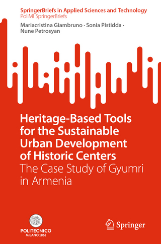 Heritage-Based Tools for the Sustainable Urban Development of Historic Centers