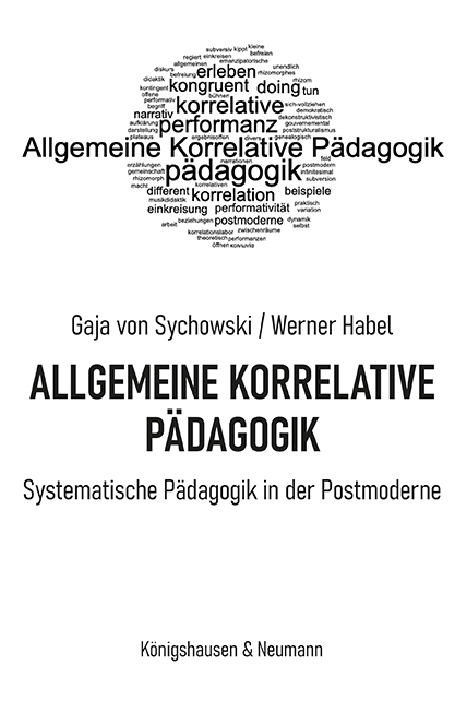 Allgemeine Korrelative P&auml;dagogik - Gaja von Sychowski, Werner Habel