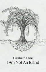 I Am Not An Island - Elizabeth Lane