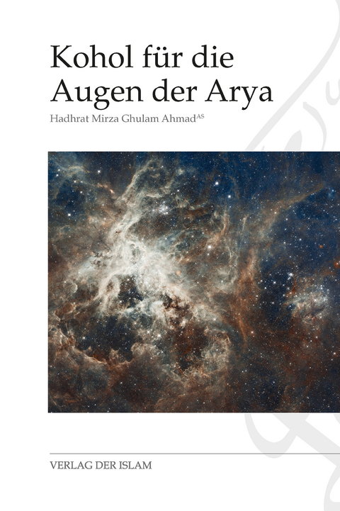 Kohol f&uuml;r die Augen der Arya - Hadhrat Mirza Ghulam Ahmad