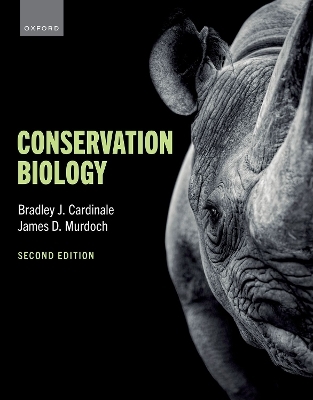 Conservation Biology - Bradley Cardinale, James D. Murdoch