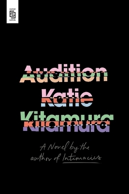 Audition - Katie Kitamura